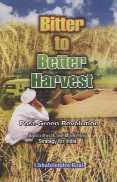 Bitter to Better Harvest Post Green Revolution : Agricultural and Marketing Strategy for India 1st Edition,8172111193,9788172111199