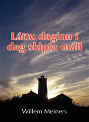 Lattu Daginn i Dag Skipta Mali,141370347X,9781413703474