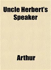 Uncle Herbert's Speaker,1151839701,9781151839701