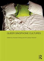 Queer Sinophone Cultures 1st Edition,0415622948,9780415622943