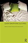 Queer Sinophone Cultures 1st Edition,0415622948,9780415622943