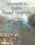 Encyclopaedia of Outline Physical Geography,8178846446,9788178846446