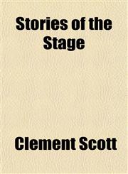 Stories of the Stage,1152777513,9781152777514