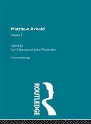 Matthew Arnold The Critical Heritage : Prose Writings Vol. 1,0415134722,9780415134729