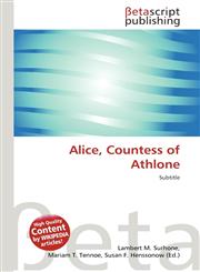 Alice, Countess of Athlone,6134458252,9786134458252