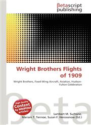 Wright Brothers Flights of 1909,6134733253,9786134733250