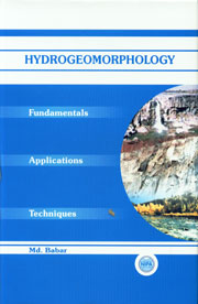 Hydrogeomorphology Fundamentals Applications and Techniques,8189422014,9788189422011