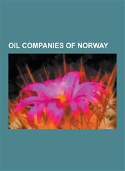 Oil Companies of Norway Norsk Hydro, Statoil, History of Statoil, Rjukan Line, Norsk Hydro Rjukan, Norsk Transport, SF Hydro, Yara Internation,1230596445,9781230596440