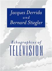 Echographies of Television Filmed Interviews,0745620361,9780745620367