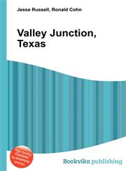 Valley Junction, Texas,5511728268,9785511728261