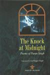 The Knock at Midnight Poems of Puran Singh 1st Edition,8126015853,9788126015856