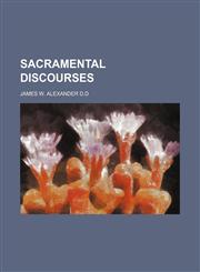 sacramental discourses,1150943033,9781150943034