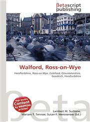 Walford, Ross-on-Wye,6131343632,9786131343636