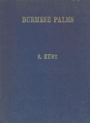 Enumeration of Burmese Palms Reprinted from Asiatic Society of Bengal Vol. XLIII, Part II, 1874