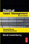 Digital Asset Management 2nd Edition,0240808681,9780240808680