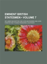 Eminent British Statesmen (Volume 7),1458825779,9781458825773