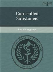Controlled Substance.,1249088844,9781249088844