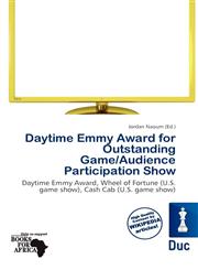 Daytime Emmy Award for Outstanding Game/Audience Participation Show,613816752X,9786138167525