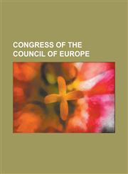 Congress of the Council of Europe Chamber of Local Authorities, Chamber of Regions, Christopher Newbury, Dosta!, Dubravka Uica, European Charter of L,1230765212,9781230765211