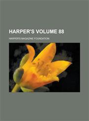 Harper's Volume 88,1230078061,9781230078069