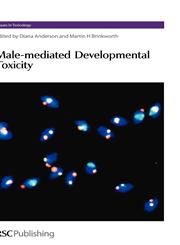 Male-mediated Developmental Toxicity,0854048472,9780854048472