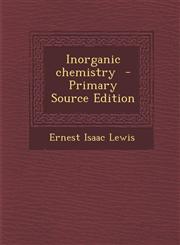 Inorganic Chemistry - Primary Source Edition,1293886149,9781293886144