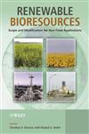 Renewable Bioresources Scope and Modification for Non-Food Applications,0470854472,9780470854471