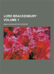Lord Brackenbury Volume 1,1230232737,9781230232737