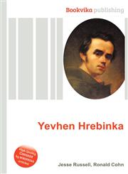 Yevhen Hrebinka,5512070436,9785512070437