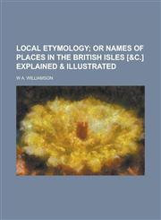 Local etymology,1234554909,9781234554903