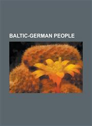 Baltic-German People Alexy II of Moscow, Georg Cantor, Wolfgang Luth, Alfred Rosenberg, Hermann Hesse, Nikolaus Riehl, Roman Von Ungern-Ste,1156137950,9781156137956
