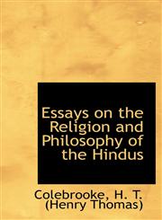 Essays on the Religion and Philosophy of the Hindus,1113150602,9781113150608