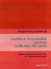 Maritime Cooperation Between India and Sri Lanka,8173046905,9788173046902