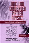 Nuclear Condensed Matter Physics Nuclear Methods and Applications 2nd Edition,0471954799,9780471954798