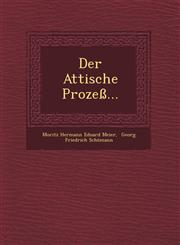 Der Attische Prozess...,1249491738,9781249491736