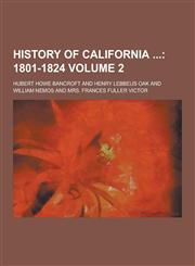 History of California Volume 2,1230229108,9781230229102