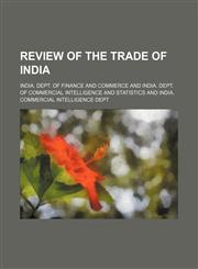 Review of the trade of India,1151460206,9781151460202