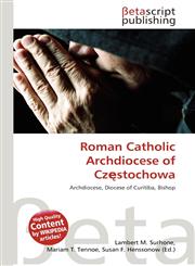 Roman Catholic Archdiocese of Częstochowa,6133638427,9786133638426