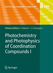 Photochemistry and Photophysics of Coordination Compounds I,3540733469,9783540733461