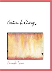 Comtesse de Charny,111565067X,9781115650670