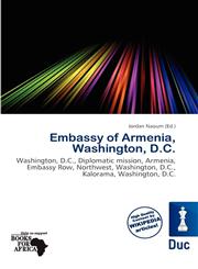 Embassy of Armenia, Washington, D.C.,6137741826,9786137741825