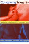 Conceiving Sexuality Approaches to Sex Research in a Postmodern World,0415909287,9780415909280