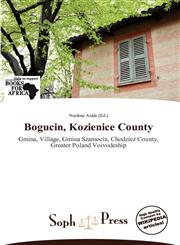 Bogucin, Kozienice County,6139188849,9786139188840