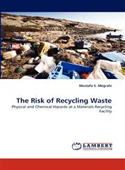 The Risk of Recycling Waste,3838368169,9783838368160