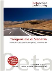 Tangenziale di Venezia,6135379089,9786135379082