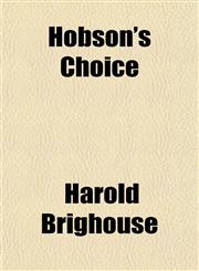 Hobson's Choice,115159962X,9781151599629