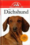 The Dachshund An Owner's Guide to a Happy Healthy Pet,087605386X,9780876053867