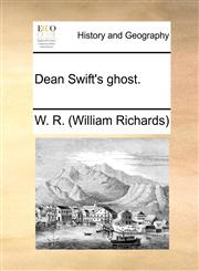 Dean Swift's ghost.,114078899X,9781140788997