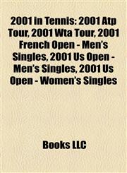 2001 in Tennis 2001 Atp Tour,1156760526,9781156760529