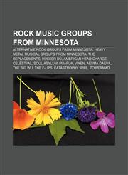 Rock music groups from Minnesota Alternative rock groups from Minnesota, Heavy metal musical groups from Minnesota, The Replacements,1233092359,9781233092352
